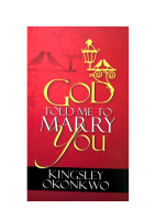 God Told Me To Marry You - Kingsley Okonkwo (1).pdf